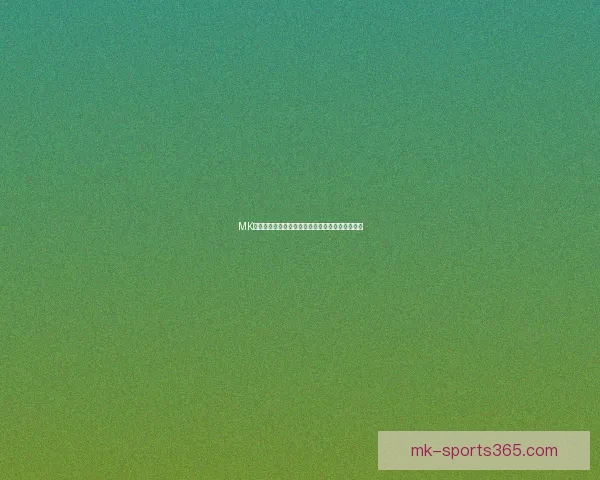 MK体育官网入口最新资讯及安全注册指南全攻略解析